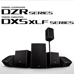 新一代梦之城扩声音箱发布：全新 DZR/DXS-XLF（有源）、CZR/CXS-XLF（无源）音箱与超低音音箱